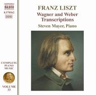 Liszt - Wagner and Weber Transcriptions