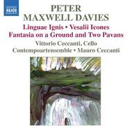 Maxwell Davies - Linguae Ignis, Vesalii Icones, etc