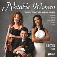Notable Women: Trios by Today�s Female Composers