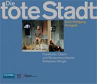Korngold - Die Tote Stadt