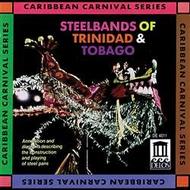 Steelbands of Trinidad & Tobago