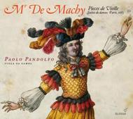 Mr De Machy - Pieces de Viole