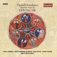 Fauvel�s Rondeaux: Chamber Music by John McCabe