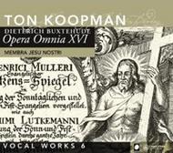 Buxtehude - Vocal Works Vol.6: Membra Jesu Nostri