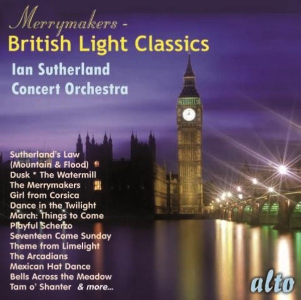 The Merrymakers:  British Light Classics