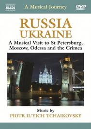 Russia/Ukraine: A Musical Visit to St Petersburg, Moscow, Odessa and the Crimea