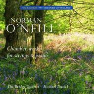 Norman O�Neill - Chamber Works for Strings & Piano