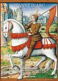 Jeanne d�Arc: Batailles & Prisons