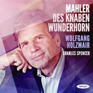 Mahler - Des Knaben Wunderhorn