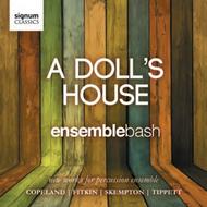 Ensemblebash: A Doll�s House