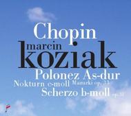 Chopin - Mazurkas, Nocturnes, Polonaises, etc