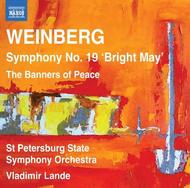 Weinberg - Symphony No.19 �Bright May�, Banners of Peace