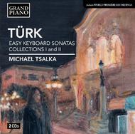Daniel Gottlob Turk - Easy Keyboard Sonatas: Collections I and II