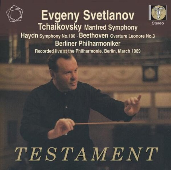 Tchaikovsky - Manfred / Haydn - Symphony No.100 / Beethoven - Leonore 3