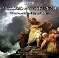 Giacomo Antonio Perti - Il Mose conduttor del popolo ebreo