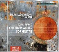 Tomas Marco - Chamber Works for Guitar