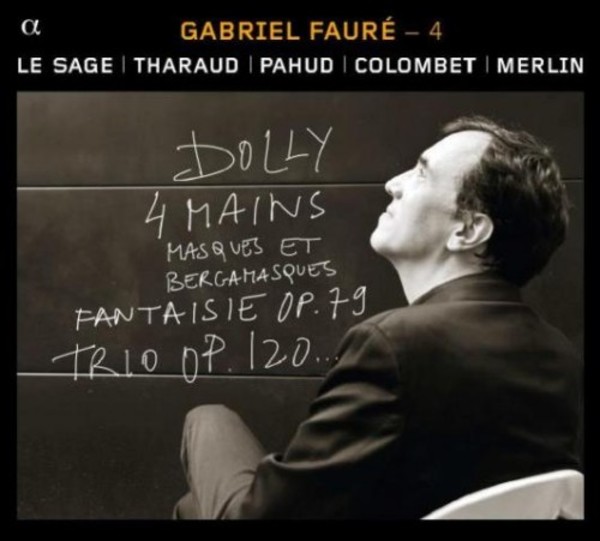 Gabriel Faure Vol.4