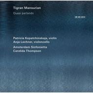 Tigran Mansurian - Quasi parlando