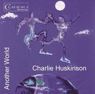 Charlie Huskinson - Another World Vol.1 (CD)