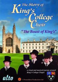 The Story of King�s College Choir "The Boast of King�s"
