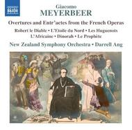 Meyerbeer - Overtures and Entr�actes from the French Operas