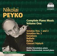 Nikolai Peyko - Complete Piano Music Vol.1