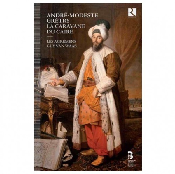 Gretry - La Caravane du Caire