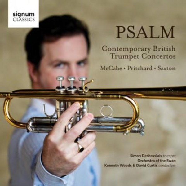 Psalm: Contemporary British Trumpet Concertos