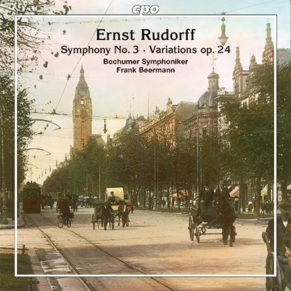 Ernst Rudorff - Symphony No.3, Variations