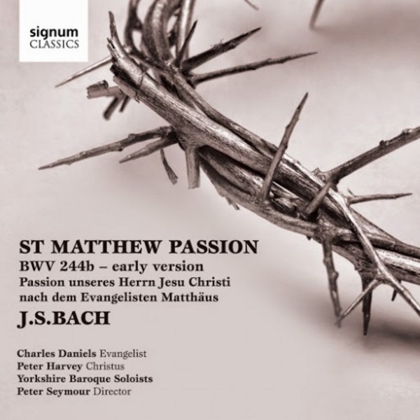 J S Bach - St Matthew Passion