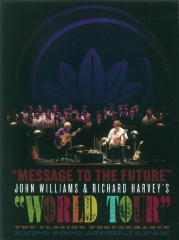 Message to the Future: John Williams and Richard Harvey�s World Tour
