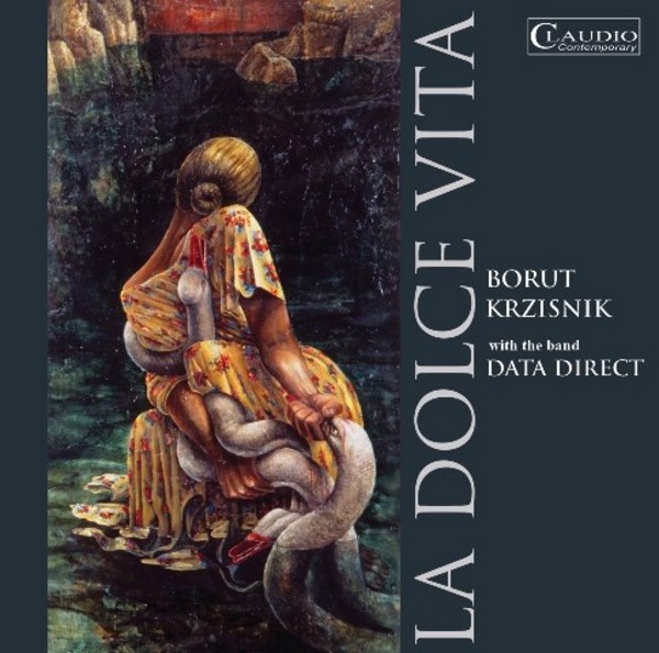 Borut Krzisnik - La Dolce Vita