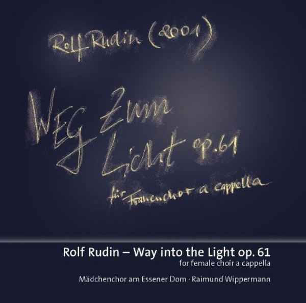 Rolf Rudin - Weg zum Licht