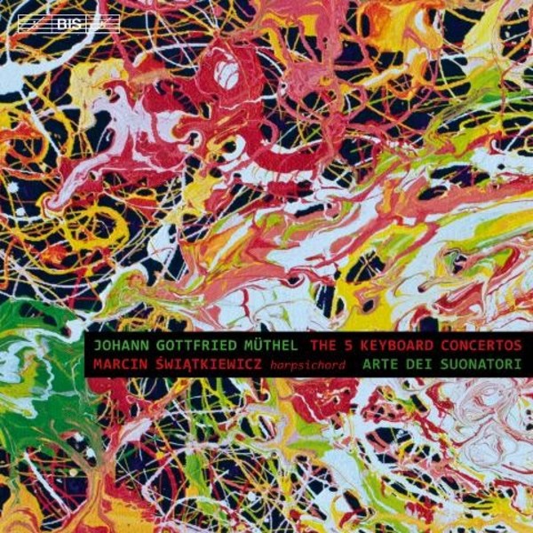 Johann Gottfried Muthel - The 5 Keyboard Concertos | BIS BIS2179