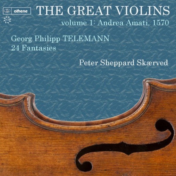 The Great Violins Vol.1: Andrea Amati, 1570