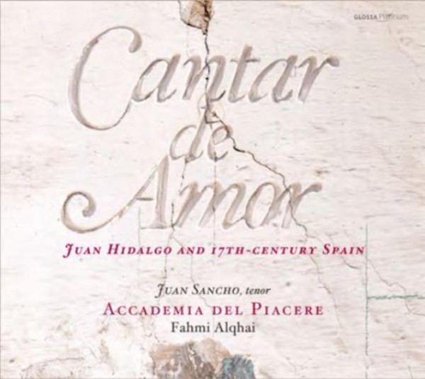 Cantar de Amor: Juan Hidalgo and 17th-century Spain