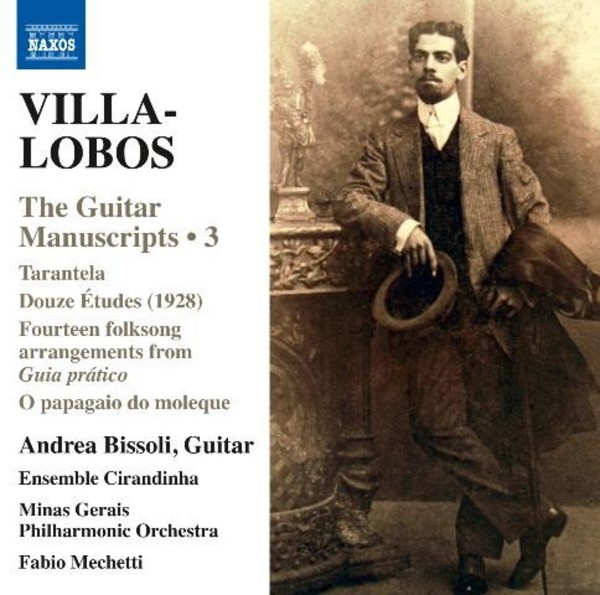 Villa-Lobos - The Guitar Manuscripts Vol.3