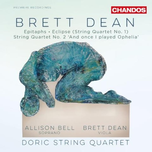 Brett Dean - Chamber Works