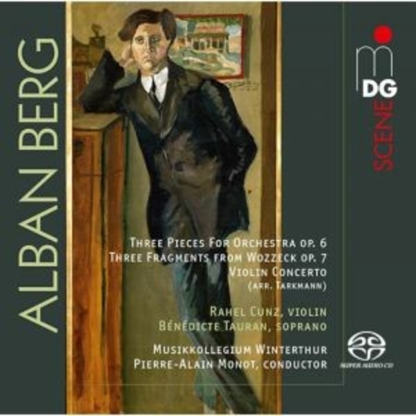 Berg - Orchestral Pieces, Wozzeck Fragments, Violin Concerto (arrangements)