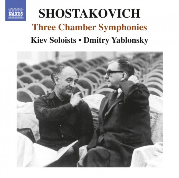 Shostakovich - Chamber Symphonies