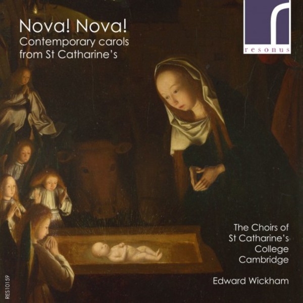Nova! Nova! Contemporary Carols from St Catharine�s