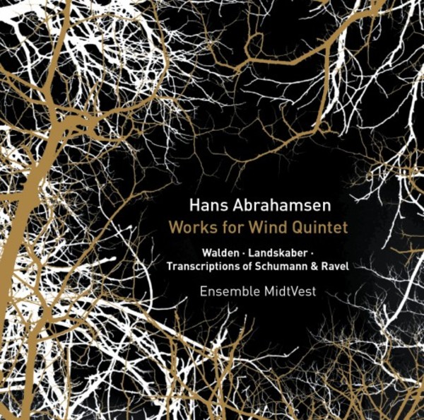 Abrahamsen - Works for Wind Quintet