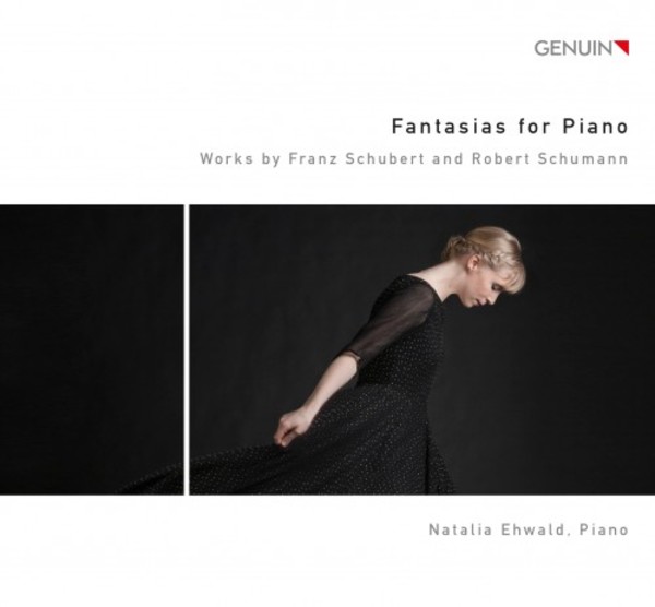 Fantasias for Piano: Works by Schubert & Schumann