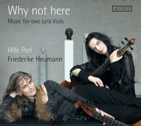 Why not here: Music for two Lyra Viols