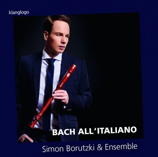 Simon Borutzki: Bach all�italiano