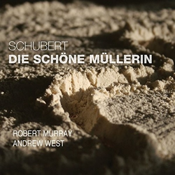 Schubert - Die schone Mullerin