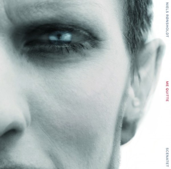 Niels Ronsholdt - Me Quitte