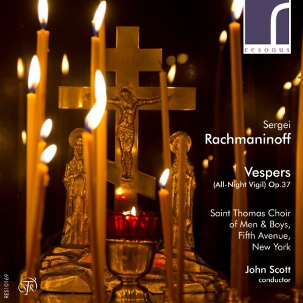 Rachmaninov - Vespers (All-Night Vigil)
