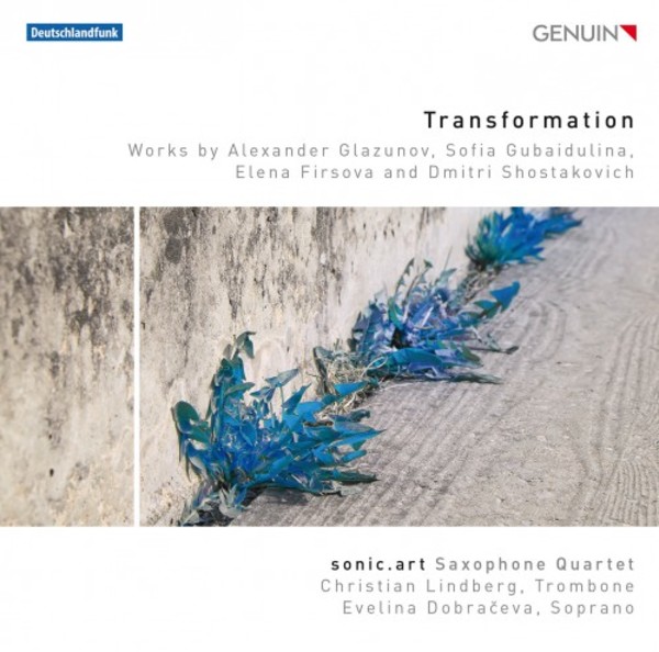 Transformation: Works by Glazunov, Gubaidulina, Firsova & Shostakovich