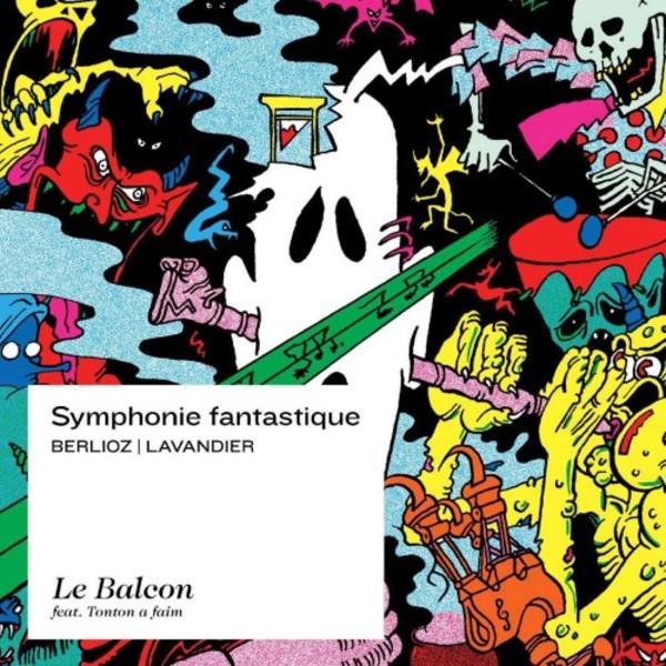 Berlioz arr. Lavandier - Symphonie fantastique